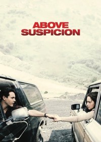 Above Suspicion Above Suspicion