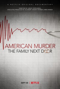 Án mạng nước Mỹ: Gia đình hàng xóm American Murder: The Family Next Door