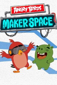 Angry Birds: Vũ Trụ Sáng Tạo (Phần 2) Angry Birds Makerspace (Season 2)