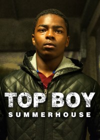 Anh đại: Nhà Chung Top Boy: Summerhouse
