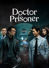 Bác sĩ trại giam Doctor Prisoner