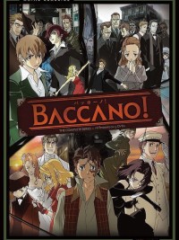 Baccano! BACCANO! -バッカーノ!-