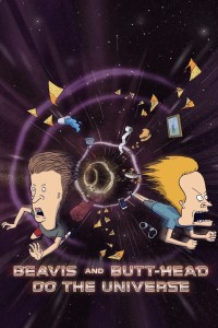 Beavis and Butt-Head Do the Universe Beavis and Butt-Head Do the Universe