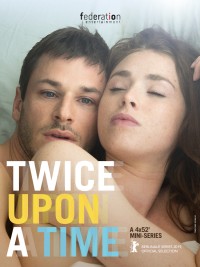 Bên em lần nữa Twice Upon A Time