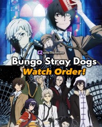 Văn Hào Lưu Lạc Phần 4  Bungo Stray Dogs 4