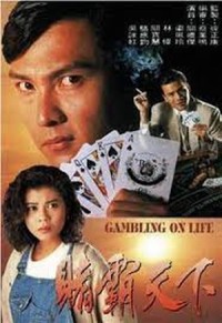 Canh Bạc Cuộc Đời Gambling on Life