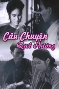Câu Chuyện Quê Hương Câu Chuyện Quê Hương