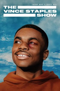Chương trình Vince Staples The Vince Staples Show