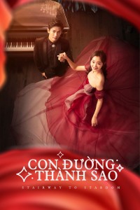 Con Đường Thành Sao Stairway to Stardom