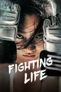 Cuộc Đời Vật Lộn Fighting Life
