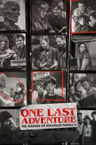 Cuộc Phiêu Lưu Cuối: Hậu Trường Cậu Bé Mất Tích 5 One Last Adventure: The Making of Stranger Things 5