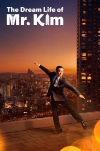 Cuộc sống trong mơ của ông Kim The Dream Life of Mr. Kim