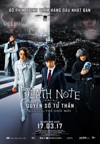 Cuốn Sổ Tử Thần: Khai Sáng Thế Giới Mới Death Note: Light Up the New World