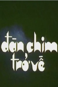 Đàn Chim Trở Về Birds Return