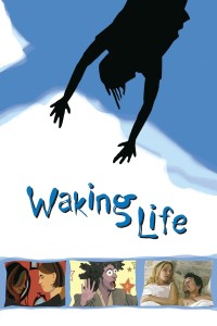 Đánh Thức Cuộc Đời Waking Life