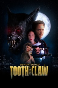 Demon Squad: Tooth and Claw Demon Squad: Tooth and Claw