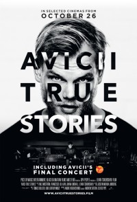 DJ Avicii Và Những Câu Chuyện Có Thật Avicii: True Stories