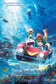 Doraemon: Phiên bản mới - Nobita Và Lâu Đài Dưới Đáy Biển Doraemon the Movie: New Nobita and the Castle of the Undersea Devil