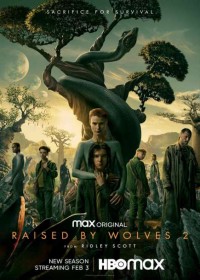 Được Nuôi Bởi Người Sói (Phần 2) Raised by Wolves (Season 2)