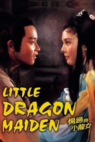 Dương Quá Và Tiểu Long Nữ Little Dragon Maiden