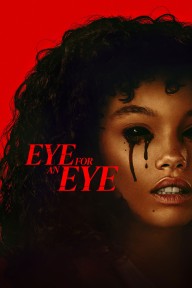 Eye for an Eye Eye for an Eye