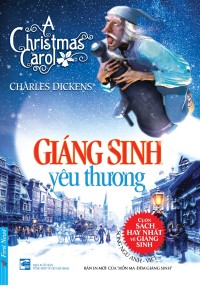 Giáng Sinh Yêu Thương A Christmas Carol