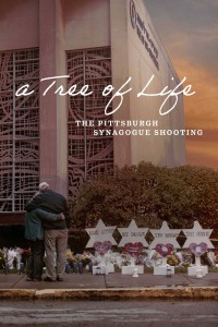 Giáo Đường Cây Sự Sống A Tree of Life: The Pittsburgh Synagogue Shooting