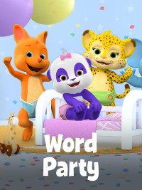 Giúp bé học từ vựng (Phần 3) Word Party (Season 3)