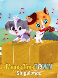 Hát cùng Thị trấn cổ tích Rhyme Time Town Singalongs