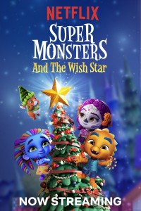 Hội quái siêu cấp và Ngôi sao ước Super Monsters and the Wish Star