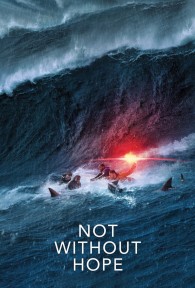 Hy Vọng Giữa Mênh Mang Not Without Hope