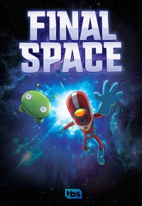 Không gian cuối cùng (Phần 1) Final Space (Season 1)