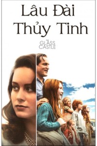 Lâu Đài Thủy Tinh The Glass Castle