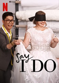 Lễ cưới trong mơ Say I Do