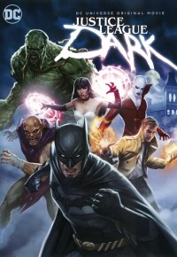 Liên Minh Công Lý Bóng Đêm Justice League Dark