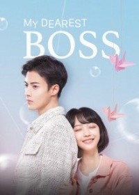 Liễu Dư An Thân Yêu Của Tôi My Dearest Boss
