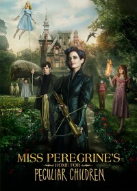 Mái Ấm Lạ Kỳ Của Cô Peregrine Miss Peregrine's Home for Peculiar Children