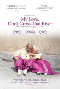 Mình Ơi, Xin Đừng Qua Sông My Love, Don't Cross That River