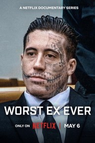 Người yêu cũ tệ nhất (Phần 2) Worst Ex Ever (Season 2)