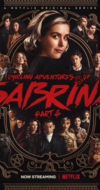 Những Cuộc Phiêu Lưu Rùng Rợn Của Sabrina (Phần 4) Chilling Adventures of Sabrina (Season 4)