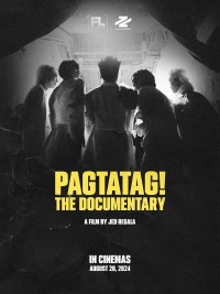 Pagtatag! Phim tài liệu PAGTATAG! The Documentary