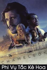 Phi Vụ Tắc Kè Hoa Chameleon