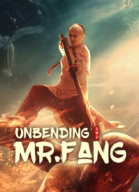Phương Thế Ngọc Mình Đồng Da Sắt Unbending Mr.Fang