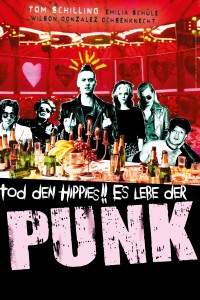 Punk Berlin 1982 Tod den Hippies!! Es lebe der Punk!