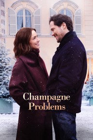 Rắc Rối Sâm Panh Champagne Problems