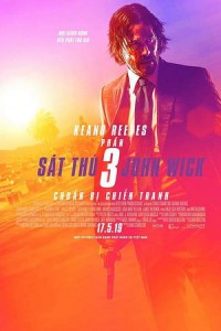 Sát Thủ John Wick 3: Chuẩn Bị Chiến Tranh John Wick: Chapter 3 – Parabellum