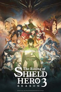Sự Trỗi Dậy Của Khiên Hiệp Sĩ (Phần 3) The Rising of the Shield Hero Season 3