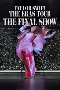 Taylor Swift : The Eras Tour - Show Kết Màn Taylor Swift | The Eras Tour | The Final Show