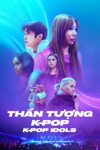 Thần Tượng K-Pop - K-pop Idols K-Pop Idols