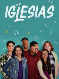 Thầy Giáo Iglesias (Phần 3) Mr. Iglesias (Season 3)